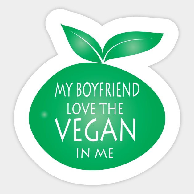 My Boyfriend Love The Vegan In Me Sticker by JevLavigne